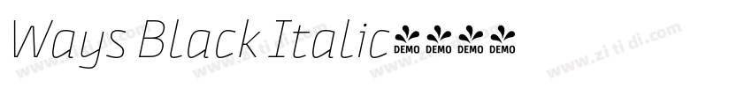 Ways Black Italic字体转换 Ways Black Italic字体转换